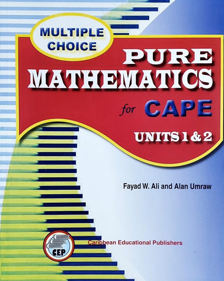 Multiple Choice Pure Mathematics for CAPE Units 1 & 2 – Book Wizard Ltd