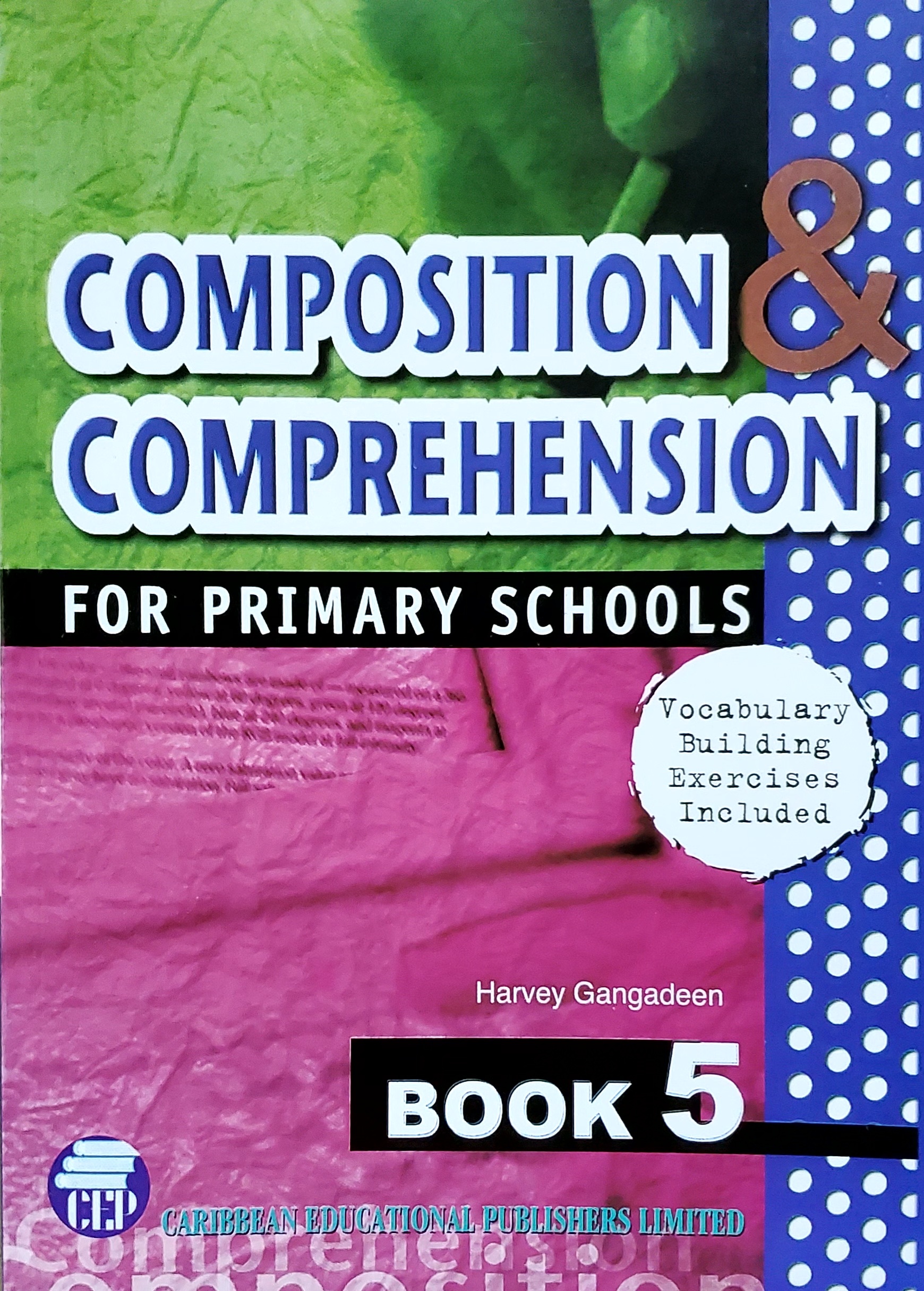 Composition & Comprehension For Primary Schools Book 5