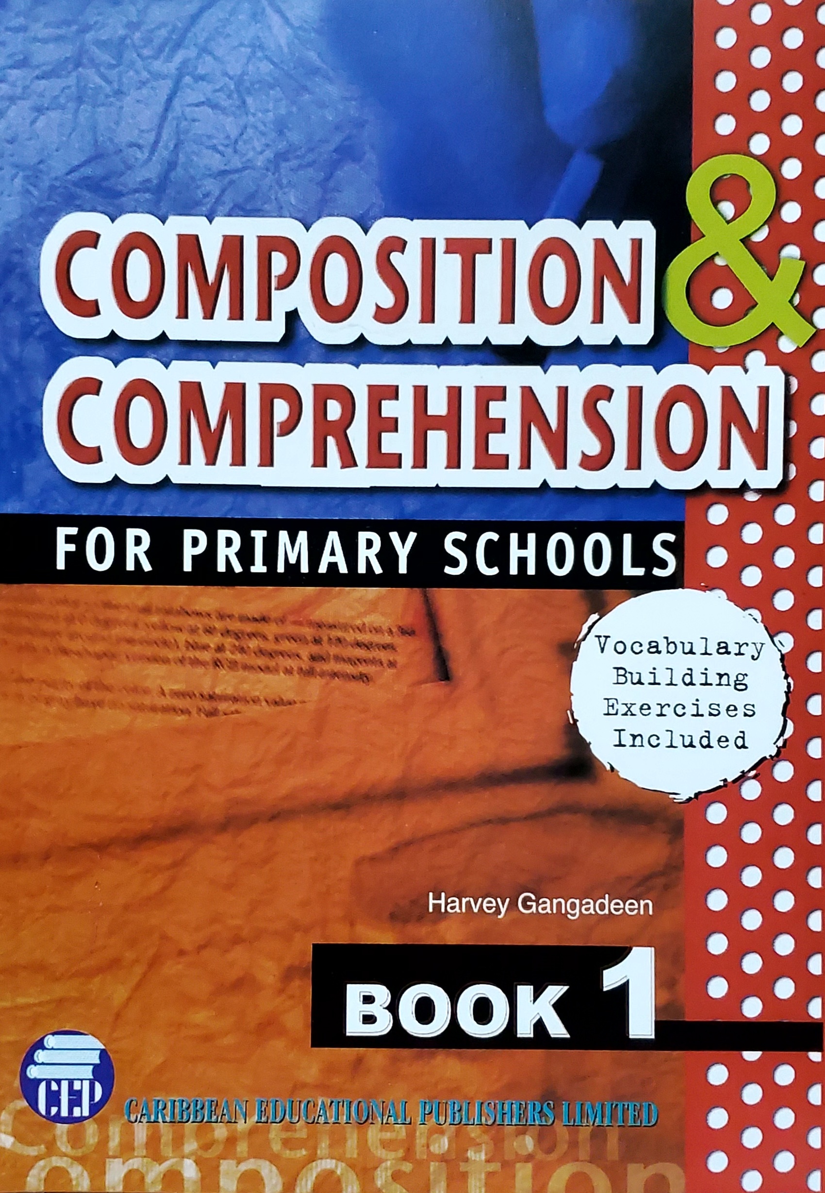Composition & Comprehension for Primary Schools Book 1