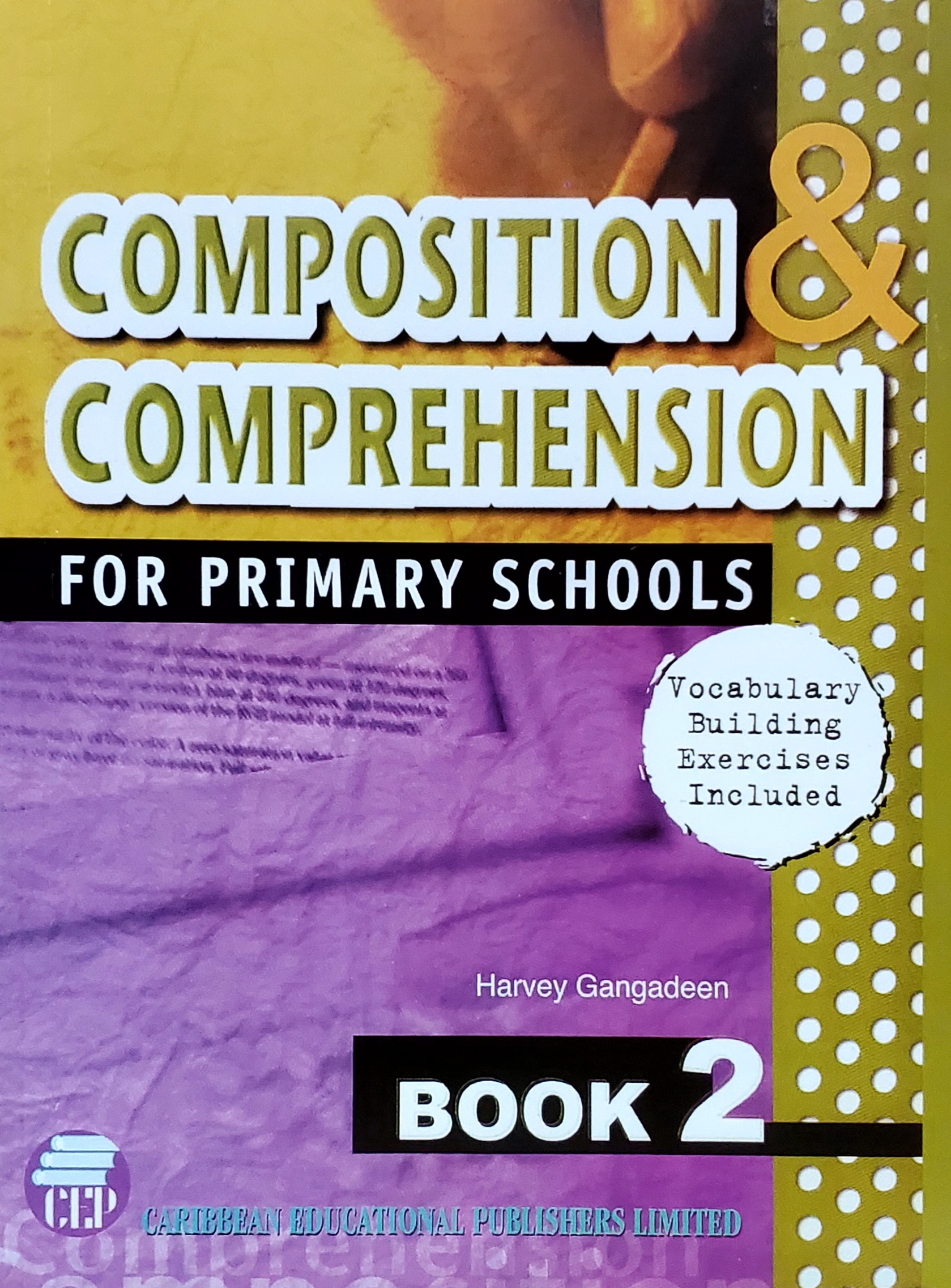 Composition & Comprehension for Primary Schools Book 2