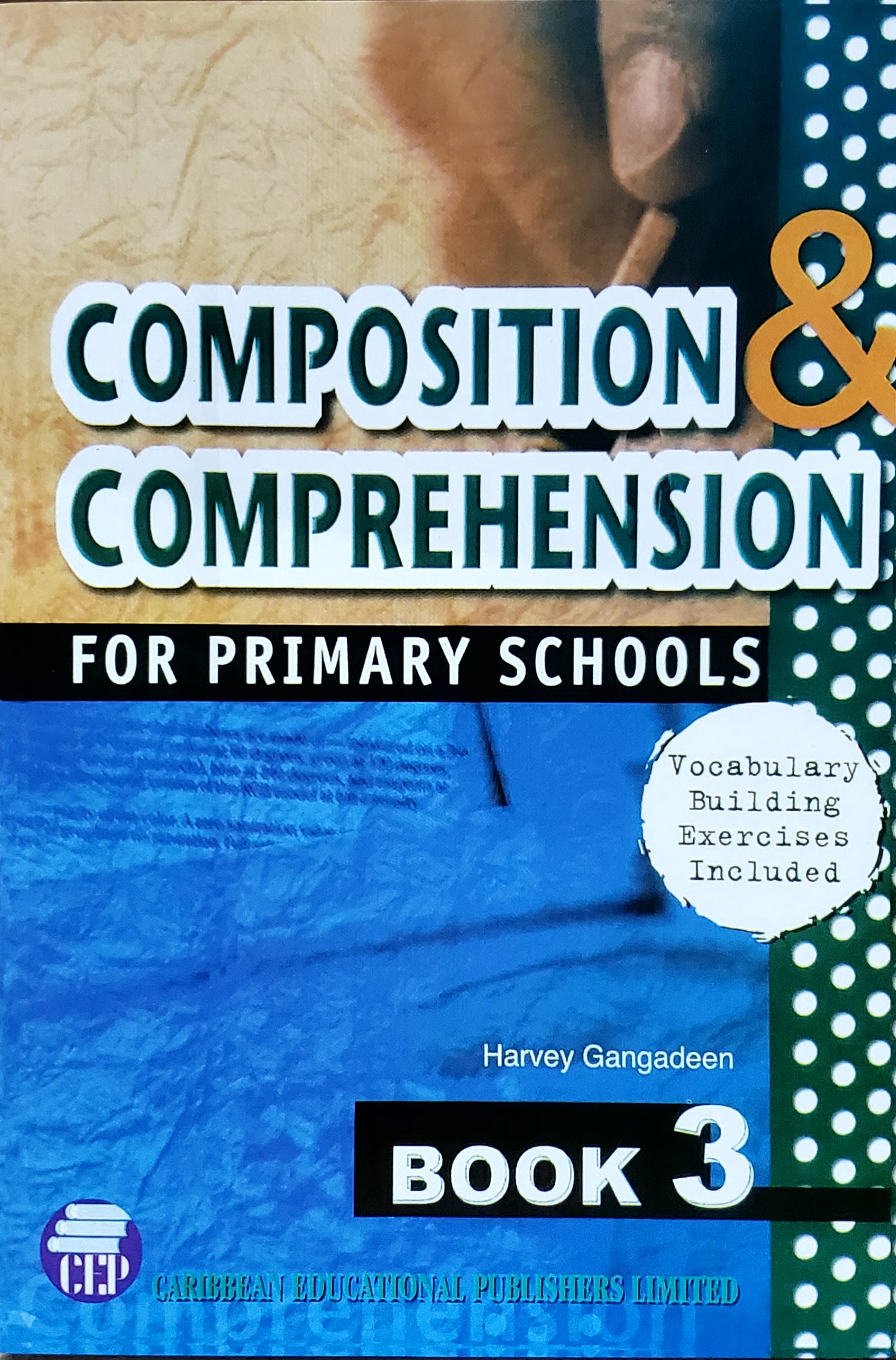Composition & Comprehension for Primary Schools Book 3