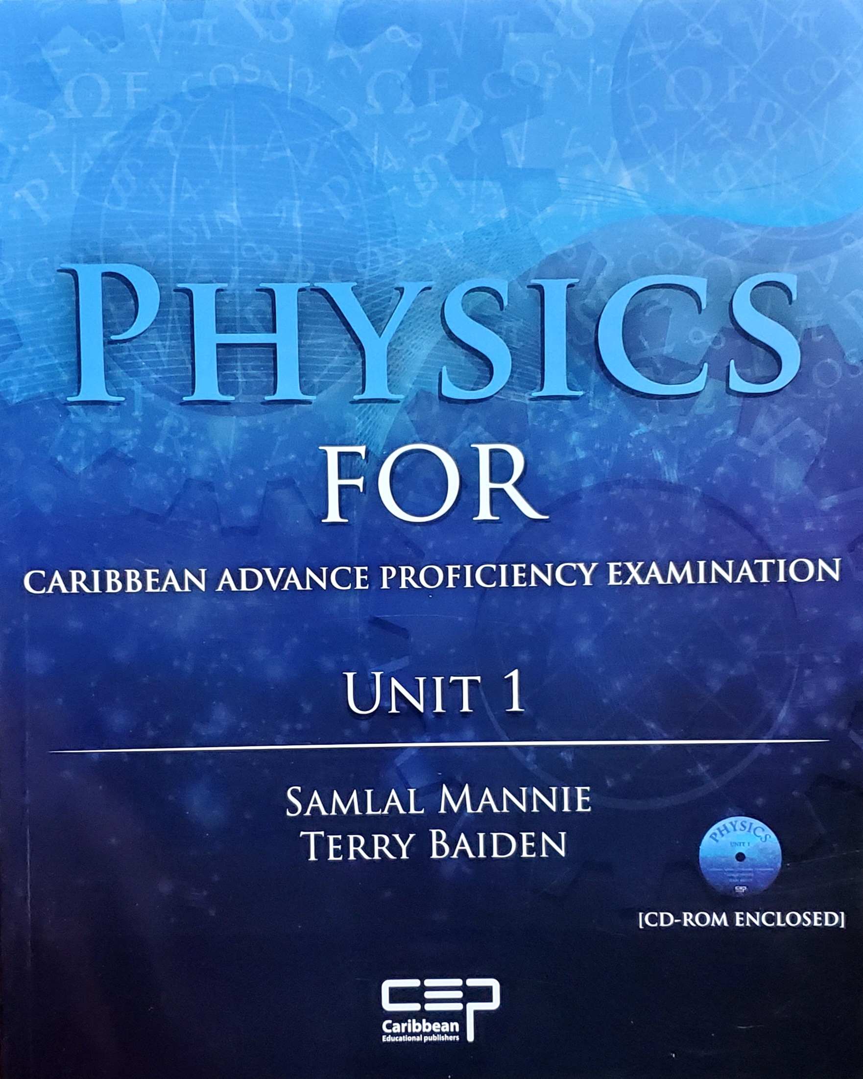 Physics for Caribbean Advance Proficiency Examination Unit 1